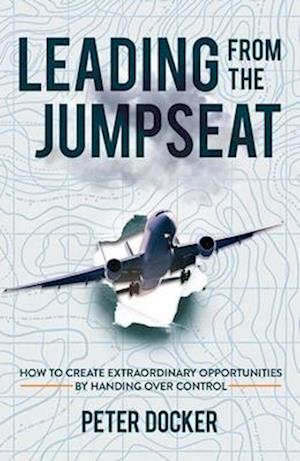 Leading from the Jumpseat