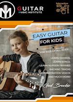 Easy Guitar For Kids: For Kids Of All Ages! 