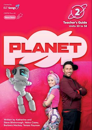 Planet Pop Teacher's Guide 2 (Units 30 - 58)