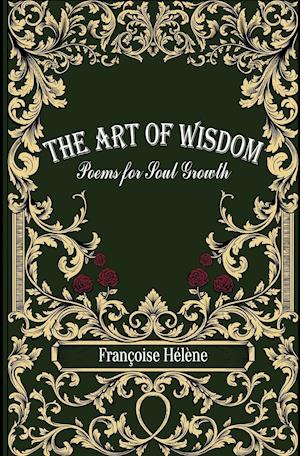 The Art of Wisdom