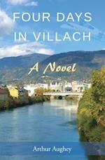 Four Days in Villach: A Novel 