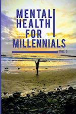 Mental Health For Millennials Volume 5 On Resiliency 