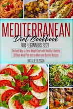 Mediterranean Diet Cookbook for Beginners 2021 