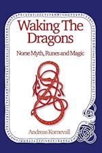 Waking The Dragons