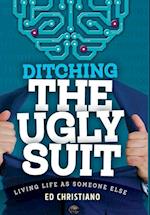 Ditching The Ugly Suit 