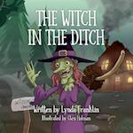 The Witch in the Ditch 