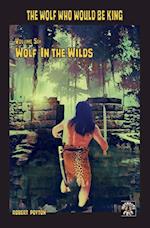 Wolf in the Wilds 