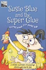 Susie Blue and the Super Glue