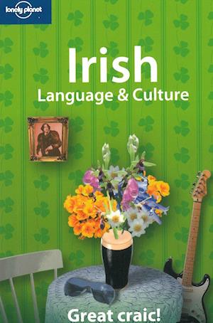 Irish Language & Culture, Lonely Planet (1st ed. Mar. 07)