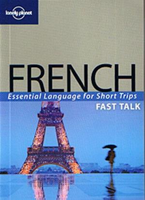French, Fast Talk (2nd ed. Mar. 09)