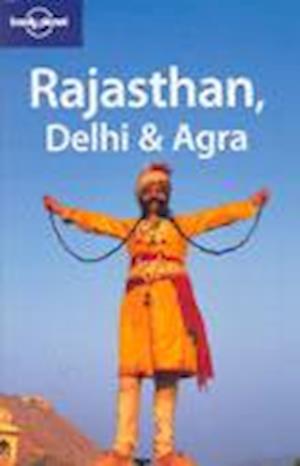 Rajasthan, Delhi And Agra