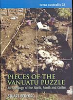 Pieces of the Vanuatu Puzzle: Archaeology of the North, South and Centre 
