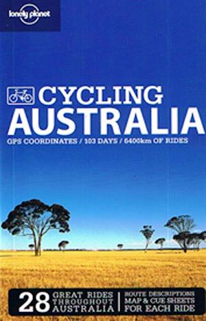 Cycling Australia*, Lonely Planet (2nd ed. Sept. 09)
