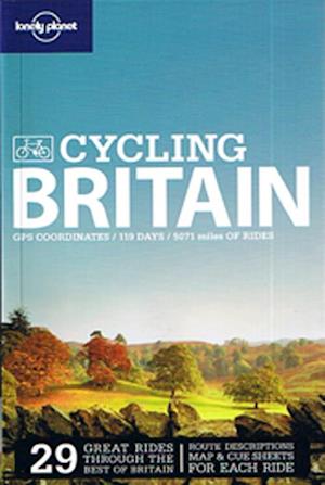 Cycling Britain*, Lonely Planet (2nd ed. July 09)