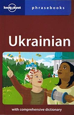 Ukrainian Phrasebook, Lonely Planet (3rd ed. Apr. 08)