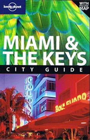 Miami and the Keys