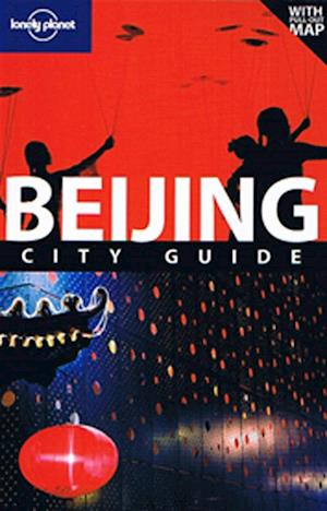 Beijing, Lonely Planet (8th ed. Jan. 2010)