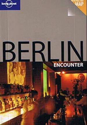 Berlin Encounter (1st ed. Sept. 2007)