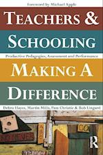Teachers and Schooling Making A Difference: Productive pedagogies, assessment and performance 