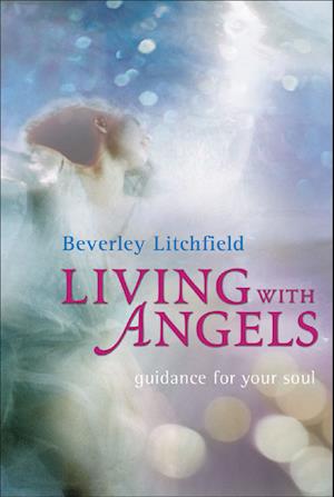 Living with Angels