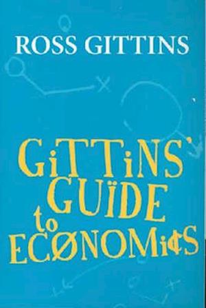 Gittins' Guide to Economics