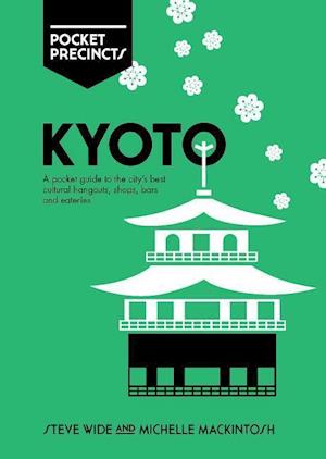 Kyoto Pocket Precincts