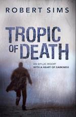 Tropic of Death
