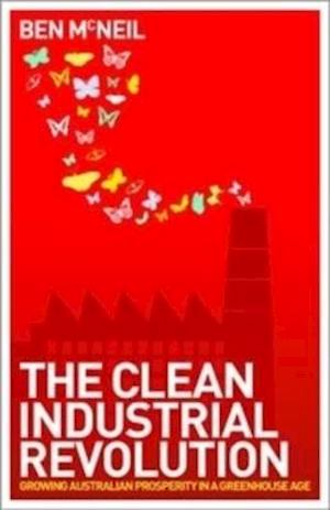 The Clean Industrial Revolution