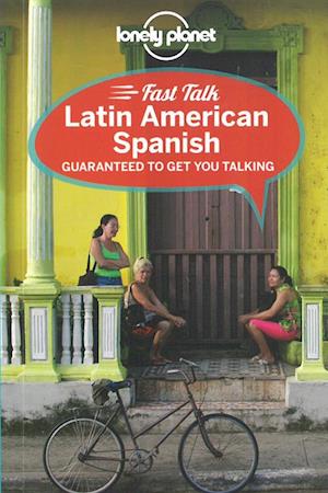 Latin American Spanish, Fast Talk, Lonely Planet (1st ed. May 13)