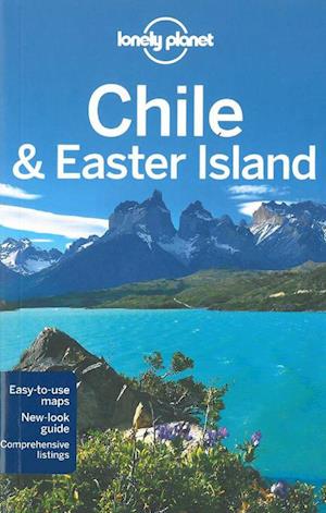 Chile & Easter Island, Lonely Planet (9th ed. Oct. 12)