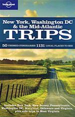 New York, Washington DC & the Mid-Atlantic Coast Trips, Lonely Planet (1st ed. Mar.