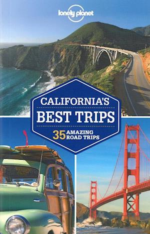 California's Best Trips, Lonely Planet (2nd ed. Feb.13)