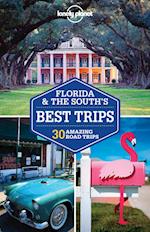 Florida & the South's Best Trips, Lonely Planet (2nd ed. Feb. 14)