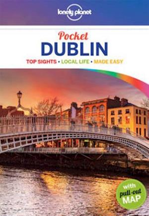 Dublin Pocket*, Lonely Planet (3rd ed. Feb. 2016)
