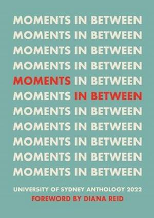 Moments in Between