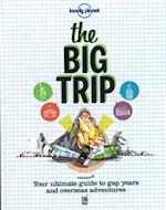 Big Trip*, The (2nd ed. May 2011)