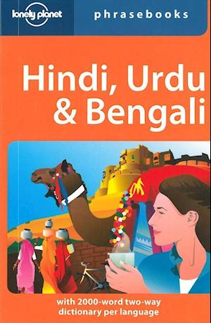 Hindi, Urdu & Bengali Phrasebook, Lonely Planet (4th ed. Sept. 11)
