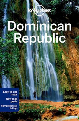 Dominican Republic, Lonely Planet (6th ed. Oct. 14)