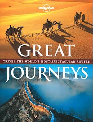 Great Journeys (Hardback), Lonely Planet (1st ed. Oct. 11)