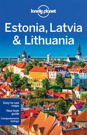 Estonia, Latvia & Lithuania, Lonely Planet (7th ed. May 16)