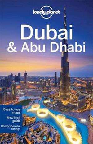 Dubai & Abu Dhabi*, Lonely Planet (8th ed. Sept. 15)