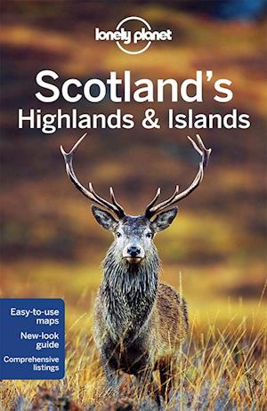 Scotland's Highlands & Islands, Lonely Planet (3rd ed. Feb. 15)