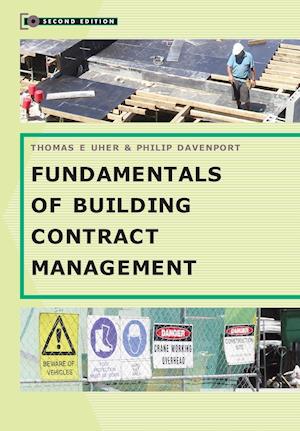 Fundamentals of Building Contract Management, 2nd Edition