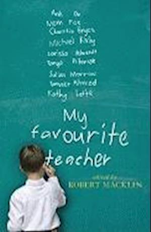 Macklin, R:  My Favourite Teacher (New South Books)