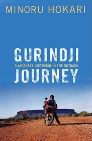 Hokari, M:  Gurindji Journey