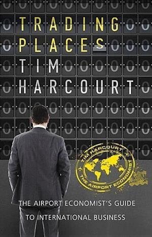 Harcourt, T:  Trading Places