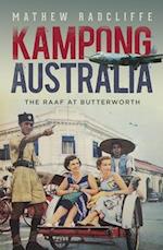 Radcliffe, M:  Kampong Australia