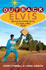 Connell, J:  Outback Elvis
