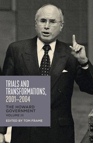 Trials and Transformations, 2001-2004, Volume 3