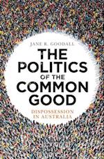 The Politics of the Common Good